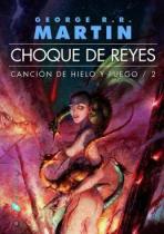Choque de Reyes, de George R.R.Martin